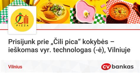 „Čili Pica“ patiekalų asortimentas ir interjeras
