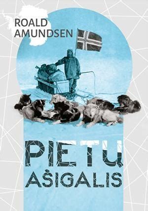 Roaldo Amundseno ir jo komandos istorinė nuotrauka Pietų ašigalyje