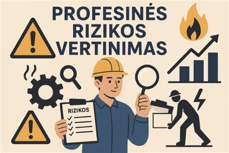 Dažniausi profesinės rizikos veiksniai