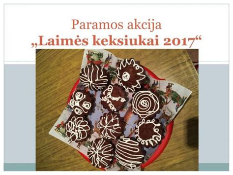 Laimės keksiukai ir kiti kepyklėlės gaminiai