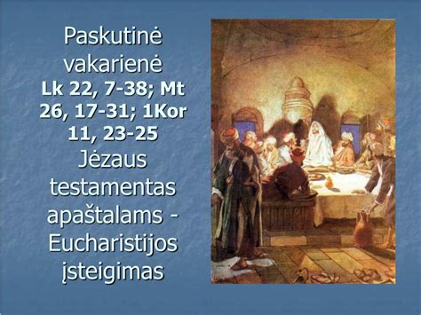 Paskutinė vakarienė ir Eucharistijos įsteigimas
