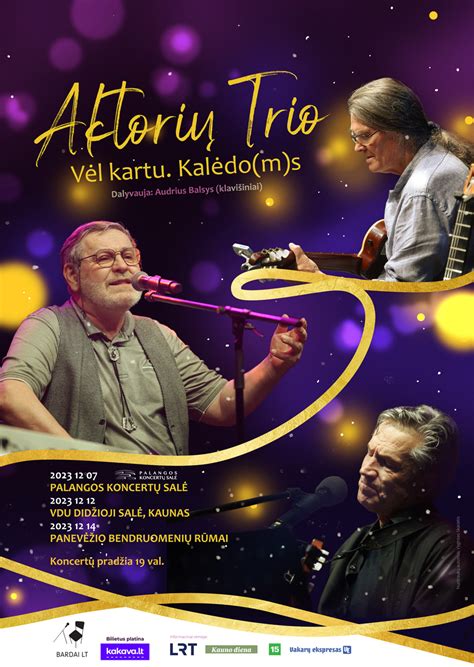 Aktorių trio: Kostas Smoriginas, Saulius Bareikis, Olegas Ditkovskis