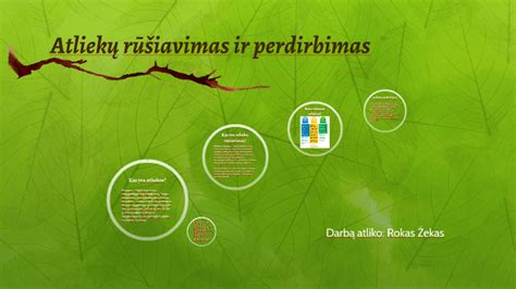 Atliekų rūšiavimas ir perdirbimas