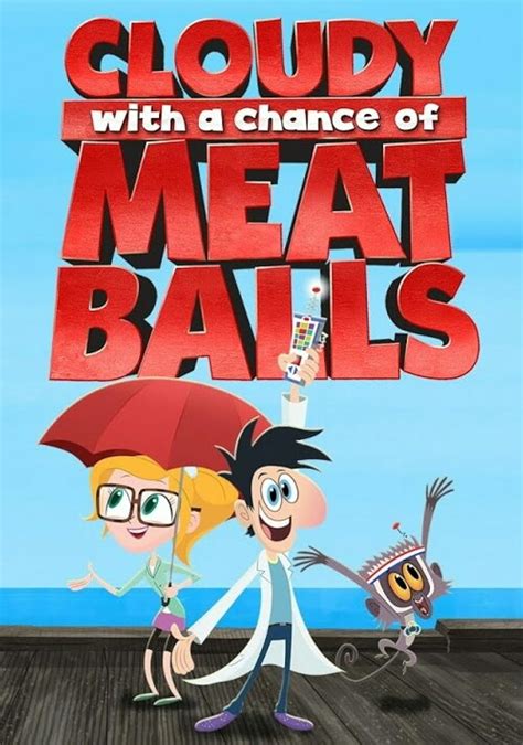 TV serialo „Cloudy with a Chance of Meatballs: The Series“ veikėjai