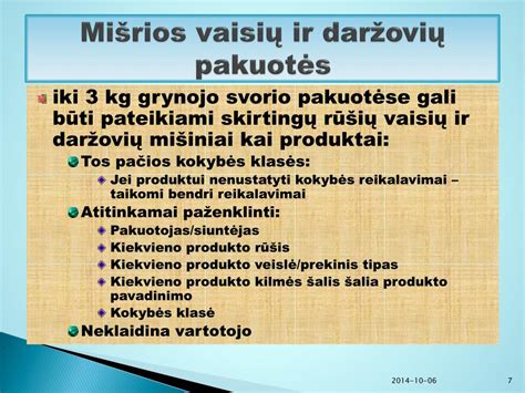 Skirtingų daržovių ir vaisių kokybės reikalavimai