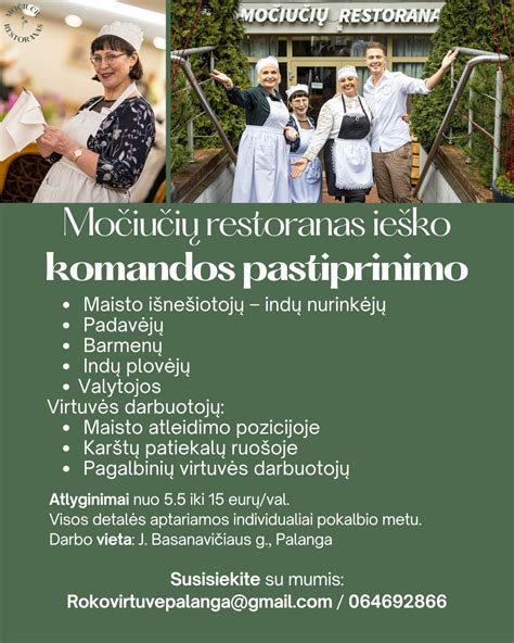 Restorano komandos darbas ir atsidavimas
