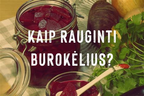 Tradicinis raugintų burokėlių receptas
