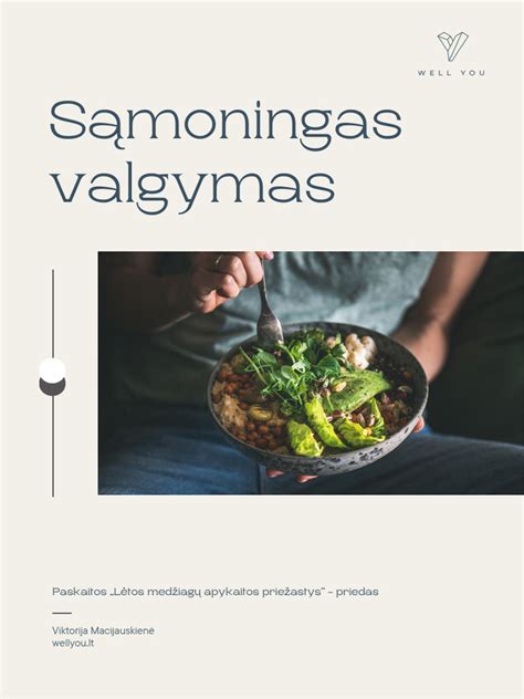 Sąmoningas valgymas - mėgaujantis sriuba