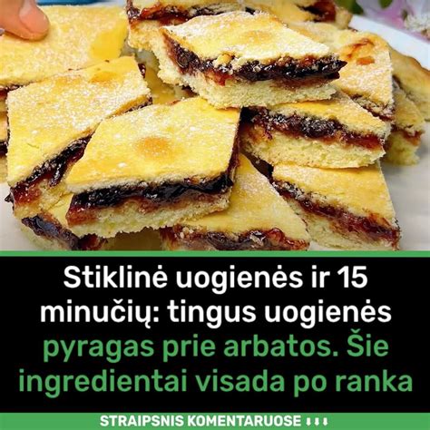 Atšalęs ir papuoštas uogienės pyragas