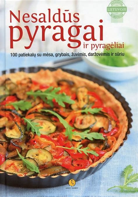 Įvairūs nesaldūs pyragai ir jų patiekimas