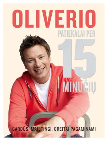 Jamie Oliverio 15 minučių patiekalai