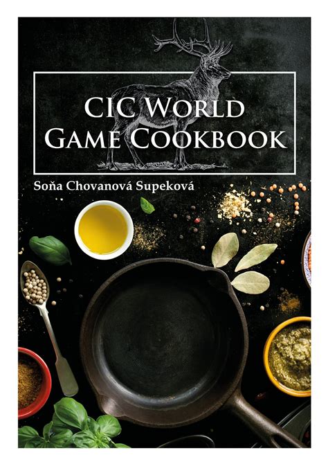 „CIC World Game Cookbook“ viršelis su medžioklės patiekalų nuotraukomis