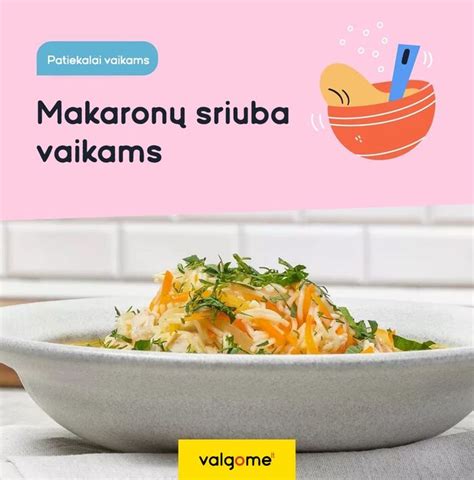 Infografika: sveikos makaronų sriubos ingredientai