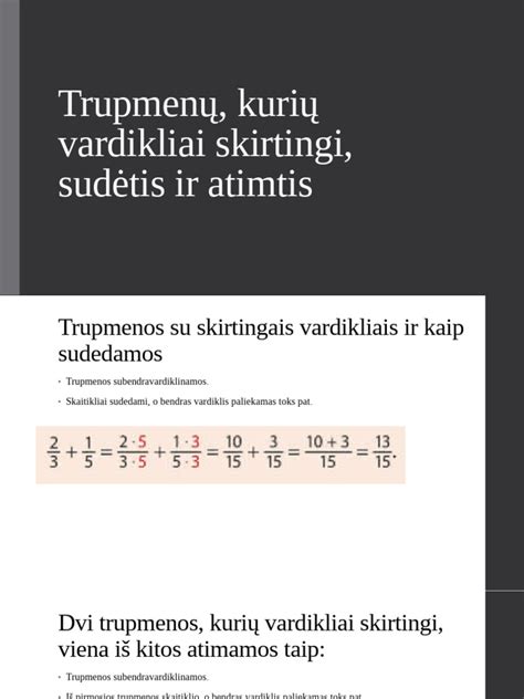Picos ar torto dalijimas trupmenų paaiškinimui