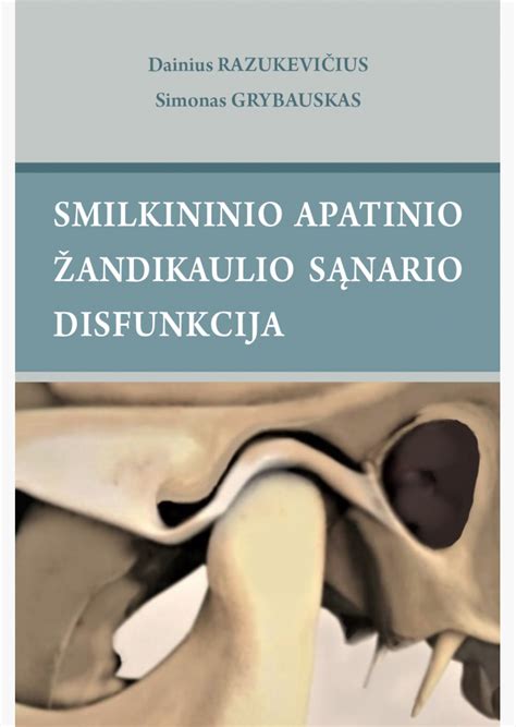Smilkininio apatinio žandikaulio sąnario gydymo būdai