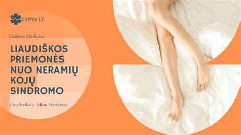 Neramių kojų sindromo simptomai