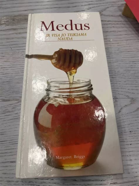 Medus ir jo naudingos savybės