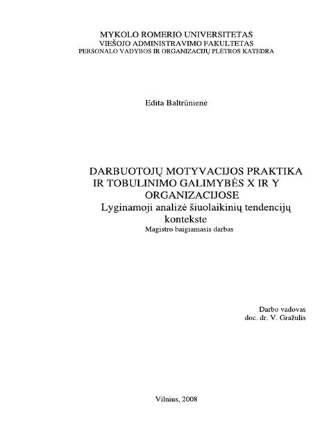 Darbuotojų motyvacijos veiksnių schema
