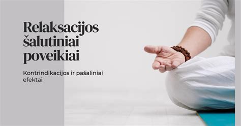 Žmogus atliekantis relaksacijos pratimus